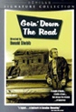 Goin Down the Road Poster